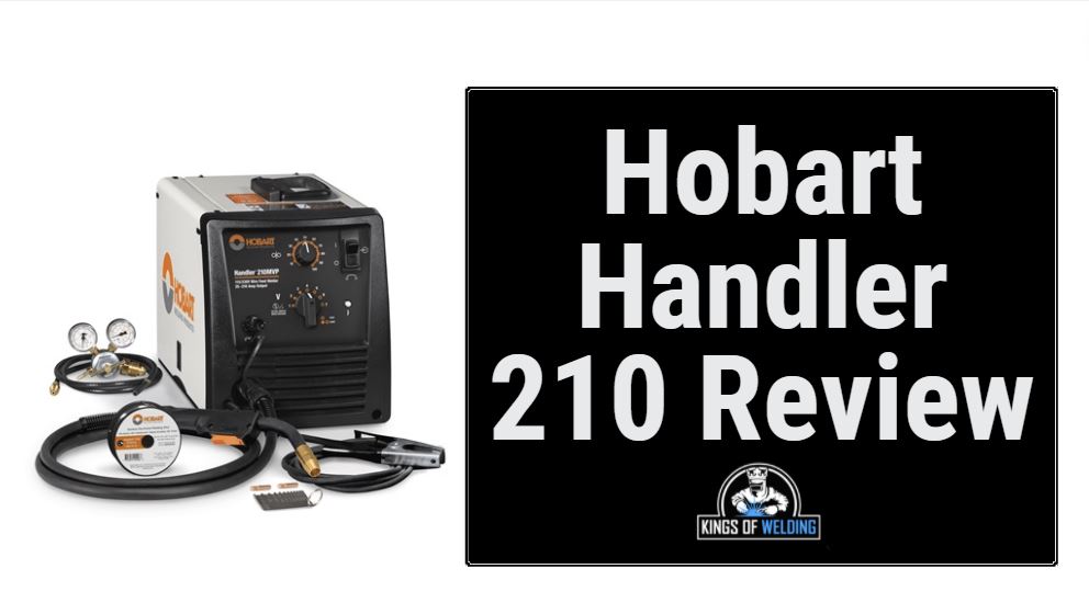 hobart handler 210 review