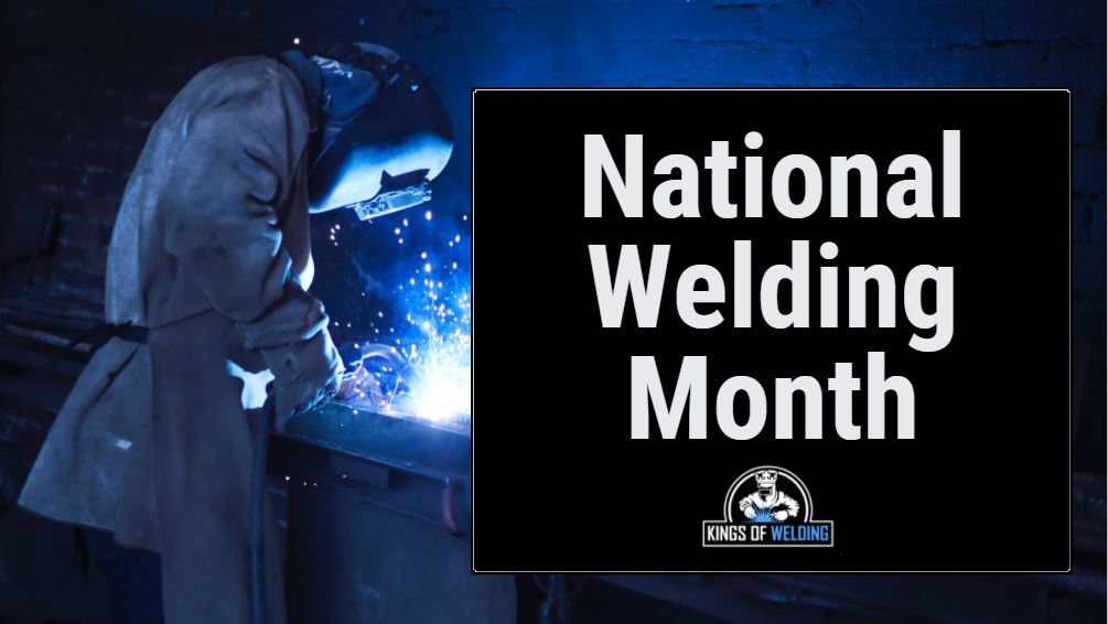 national welding month