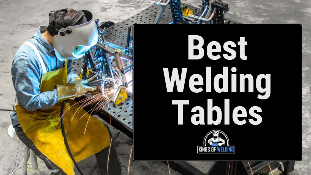 Best welding tables