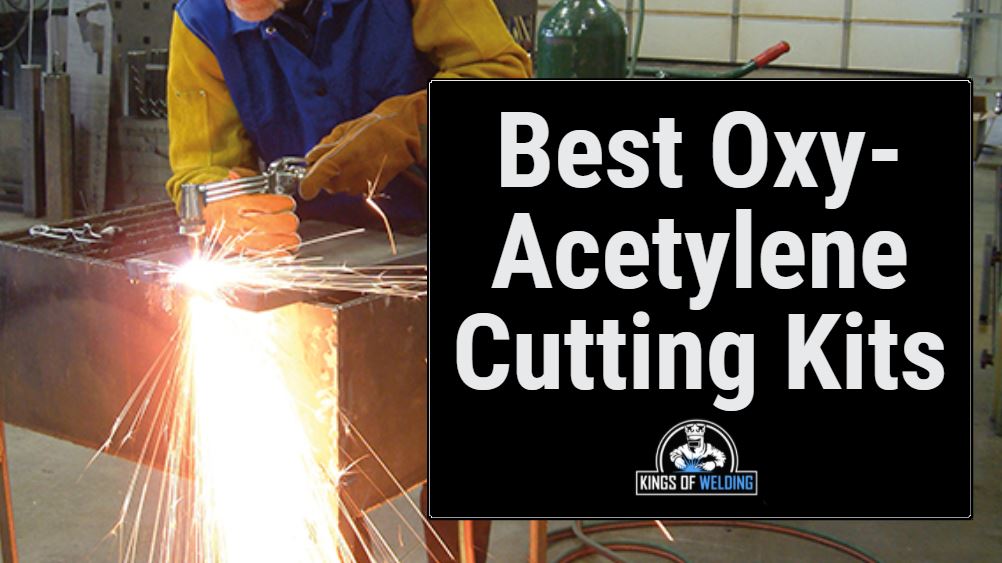 best cutting torch kits