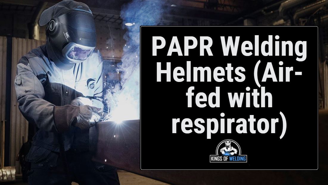 best papr welding helmets